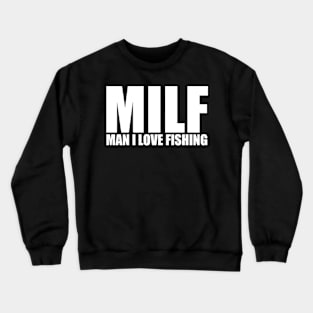 fishing love Crewneck Sweatshirt